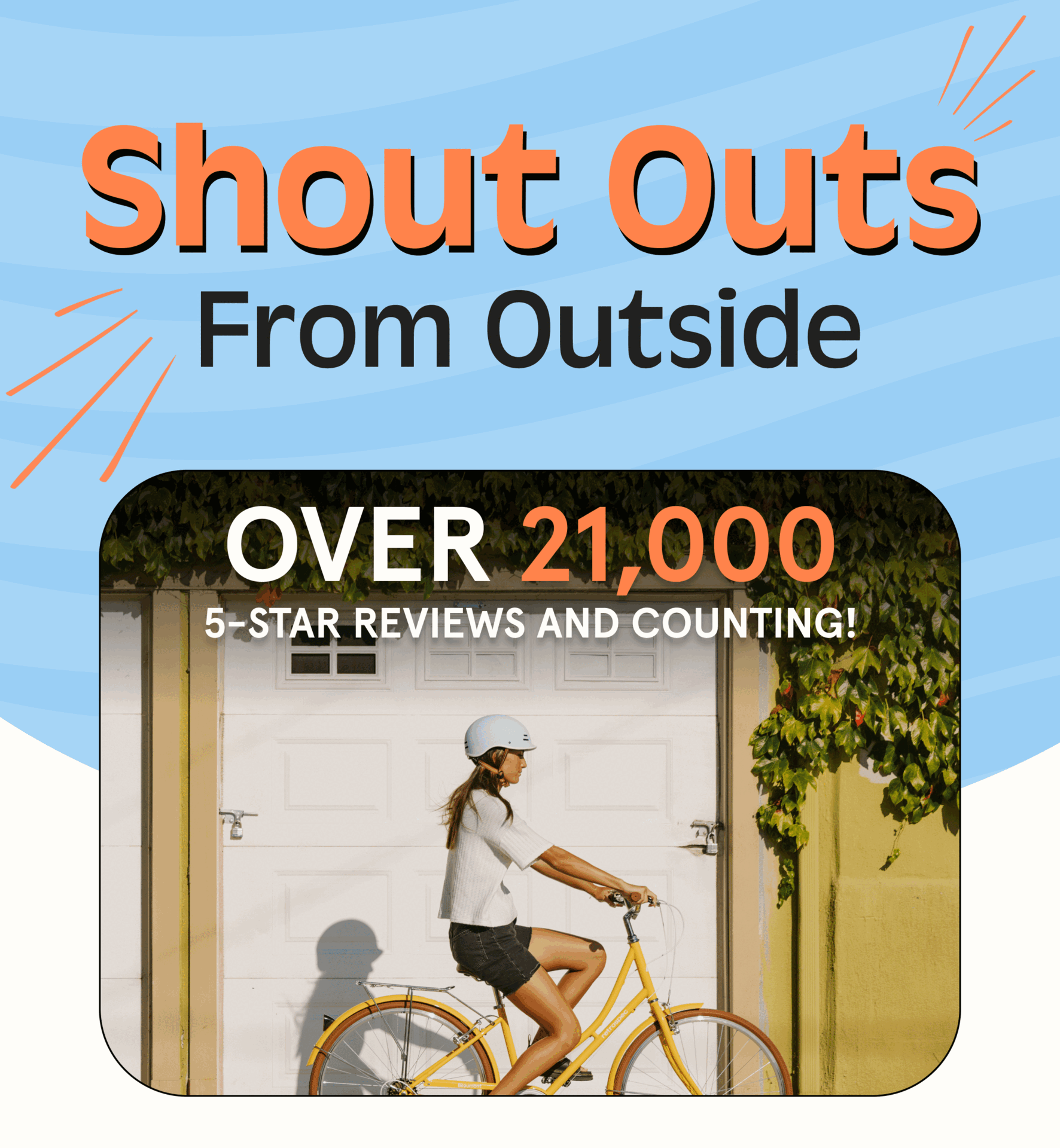 shout outs from outside over 21,000 5-star reviews and counting!