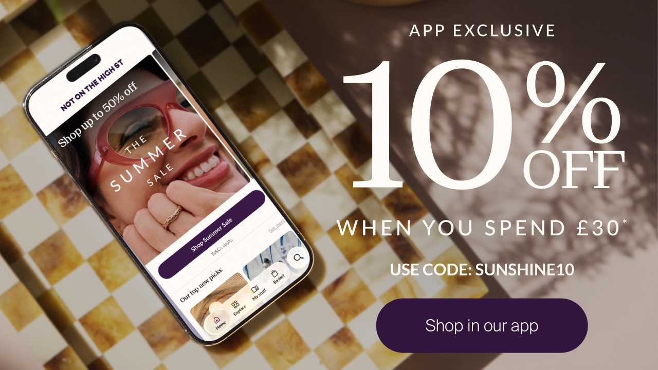 App exclusive. 10% off when you spend £30+* Use code SUNSHINE10. Shop in our app
