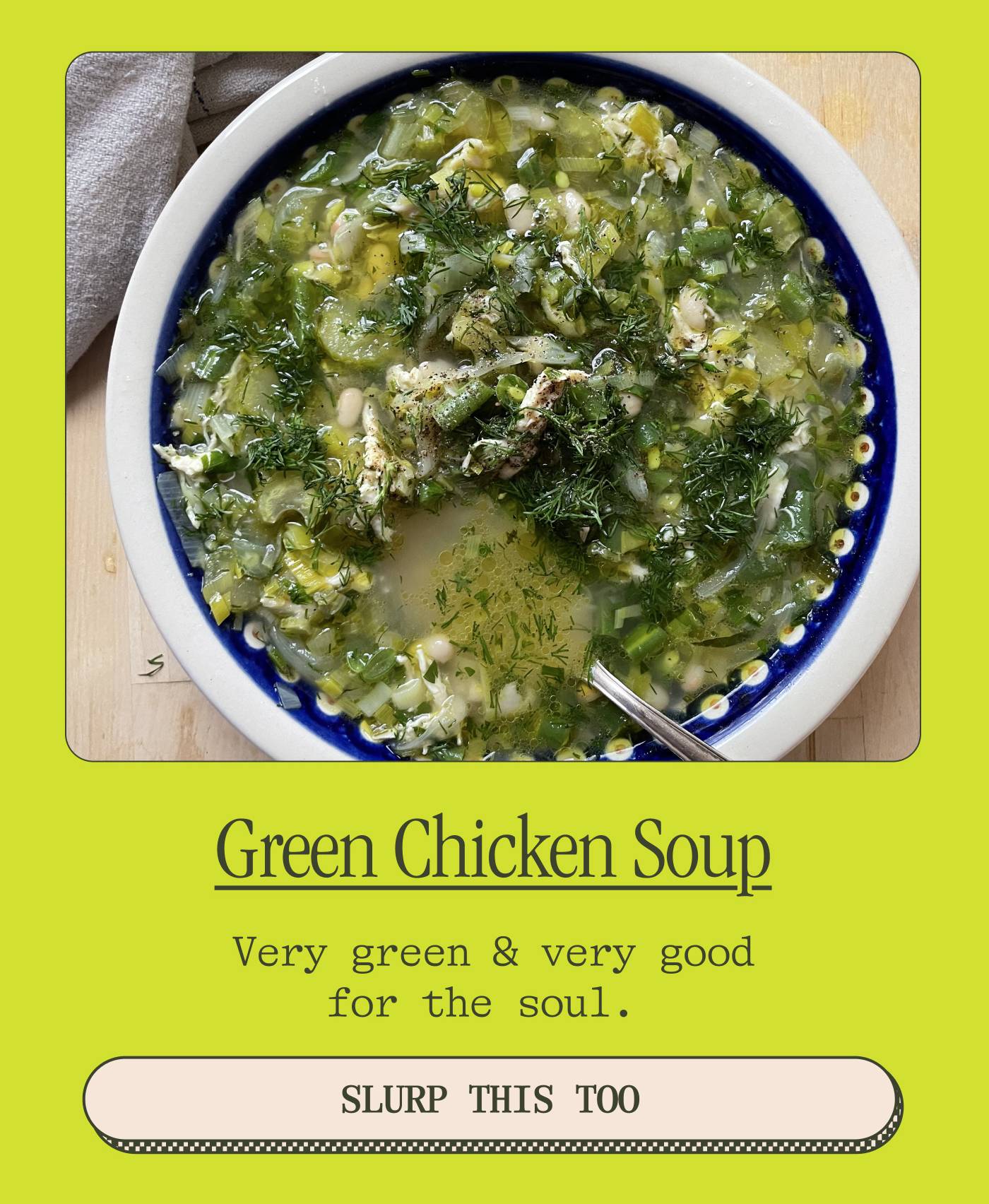 Green Chicken Soup - SLURP THIS TOO