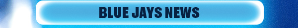 Blue Jays News