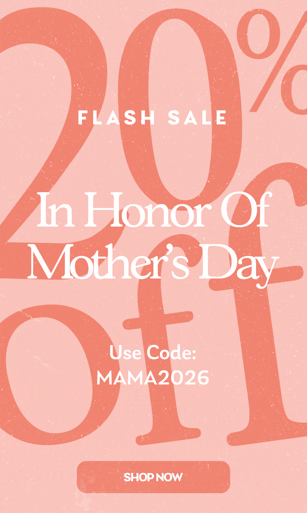 In Honor of Mother's Day
