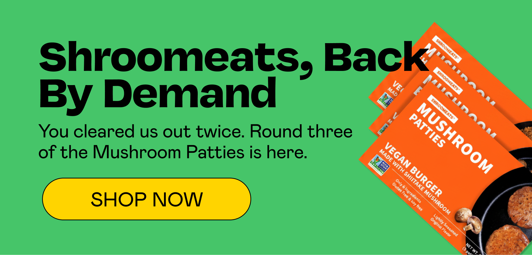 Shroomeats, back by demand | SHOP NOW