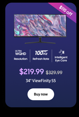 $110 off - $219.99 ($329.99) - 34" ViewFinity S5 - Buy now