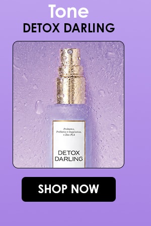 Tone Detox Darling