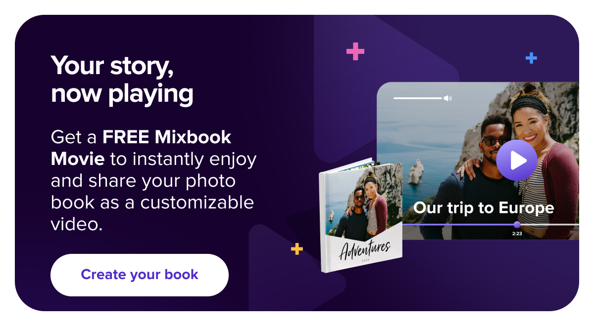 Your story, now playing. Get a FREE Mixbook Movie to instantly enjoy and share your photo book as a customizable video. Create your book
