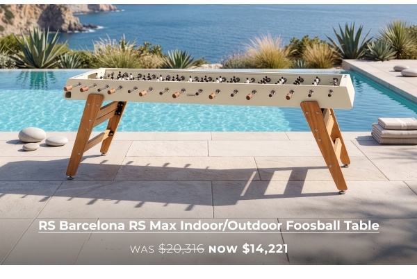 Luxury outdoor foosball table by pool. Link Text: RS Barcelona RS Max Indoor/Outdoor Foosball Table WAS $20,316 NOW $14,221