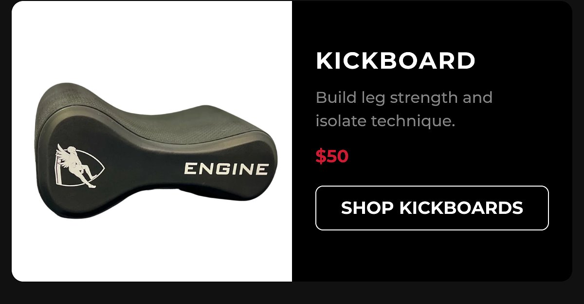 Kickboard Build leg strength and isolate technique. $50 shop kickboards
