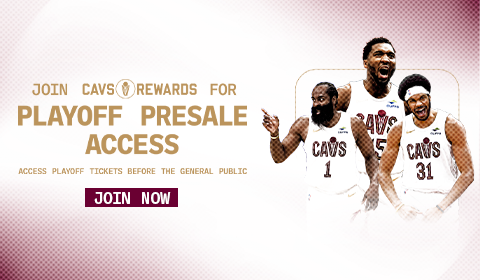Join Cavs Rewards for Playoff Presale Access. Click to join now.