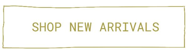 shop new arrivals