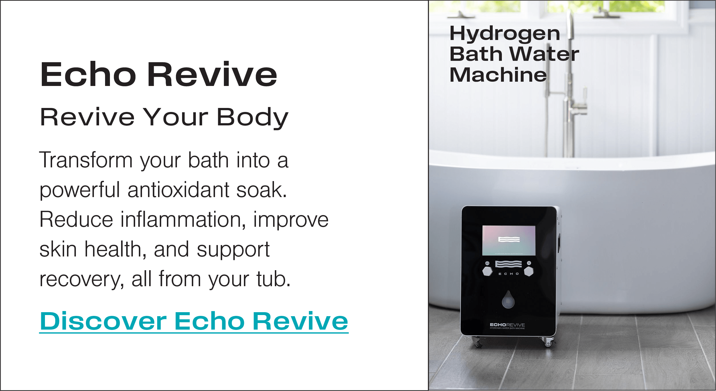 Echo Revive – Hydrogen Bath Water Machine