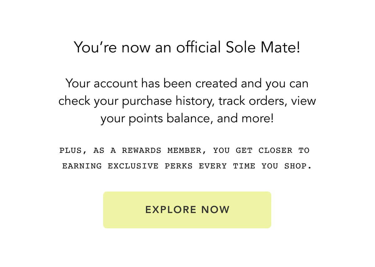 You're now an official Sole Mate!