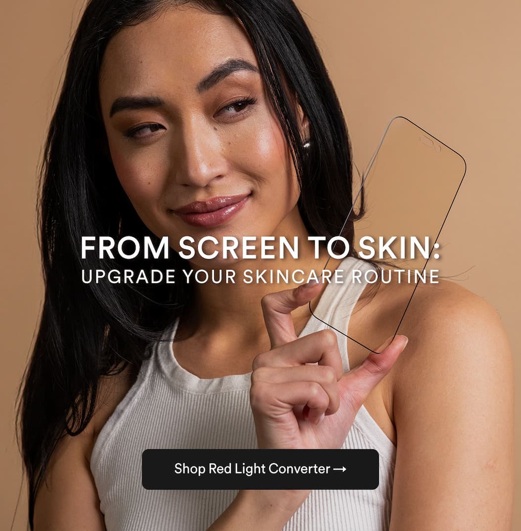 Update your skincare routine with Red Light Converter.