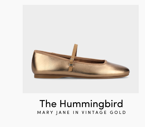 The Hummingbird Mary Jane In Vintage Gold