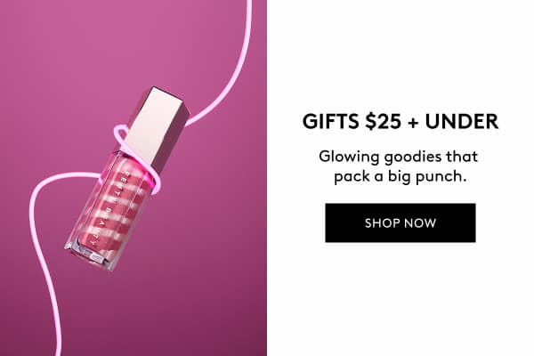 GIFTS UNDER $25+