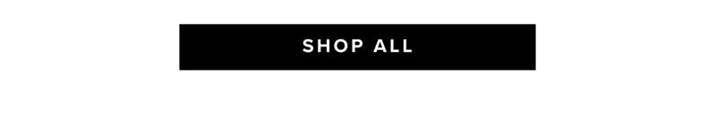 SHOP ALL