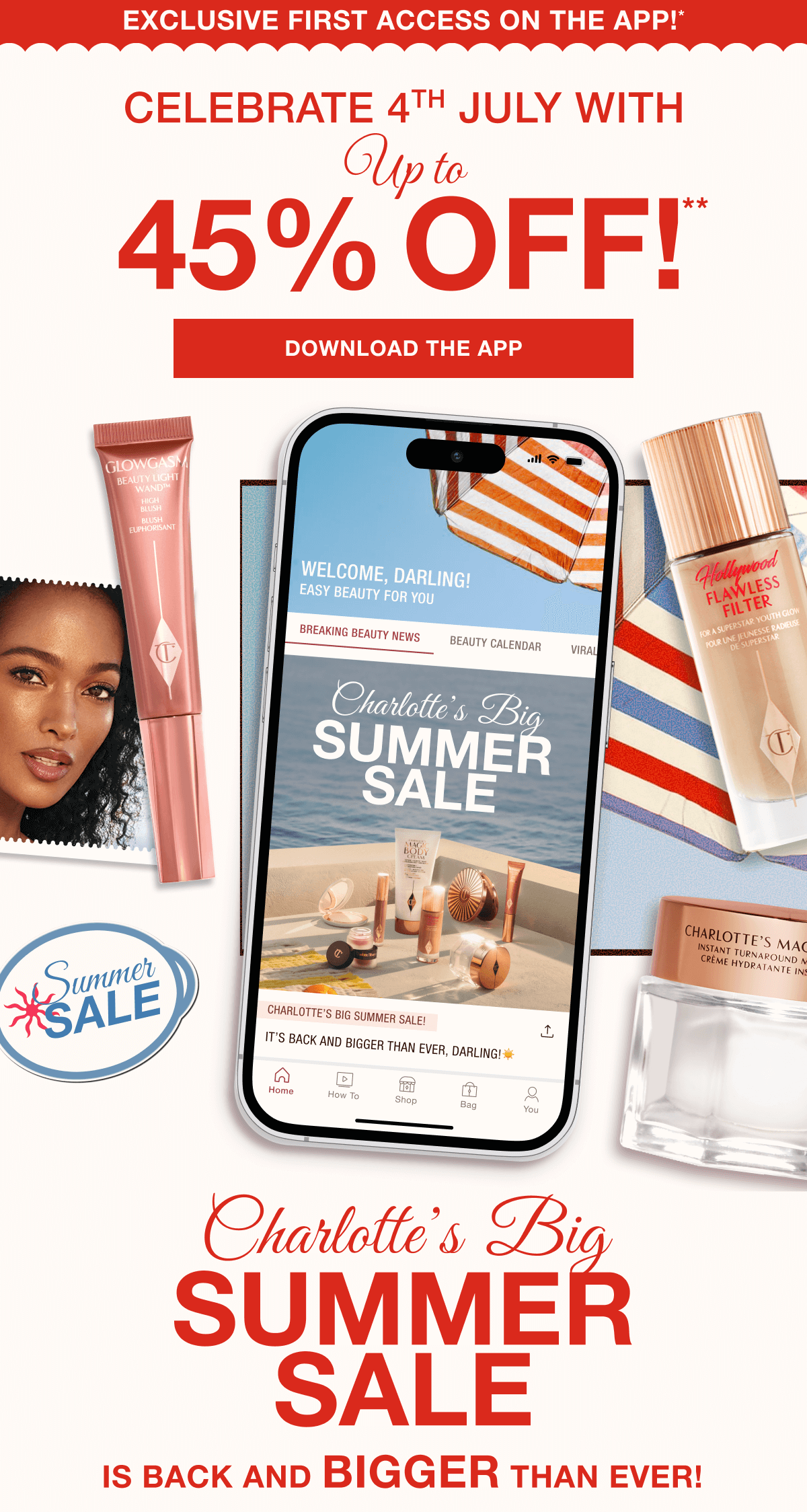 UP TO 40% OFF BEAUTY KITS! CHARLOTTE'S BIG SUMMER SALE IS BACK AND BIGGER THAN EVER!