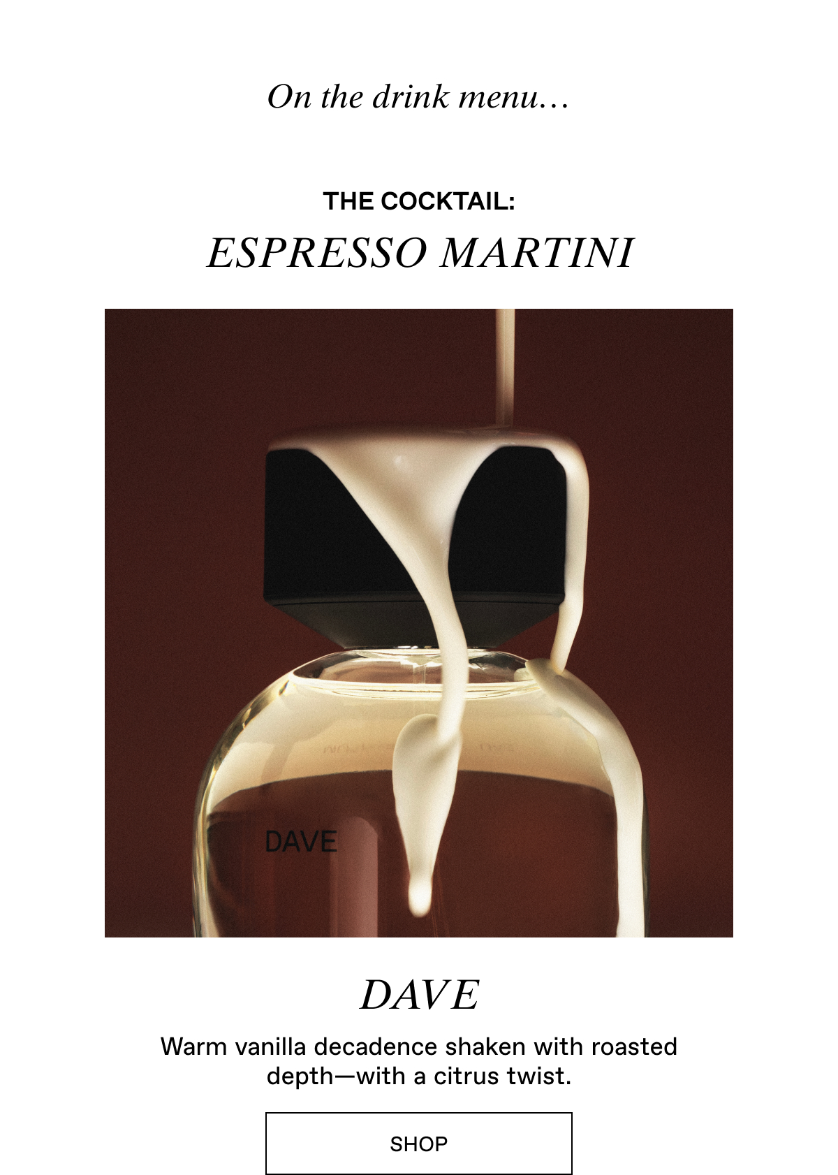Dave: Espresso Martini
