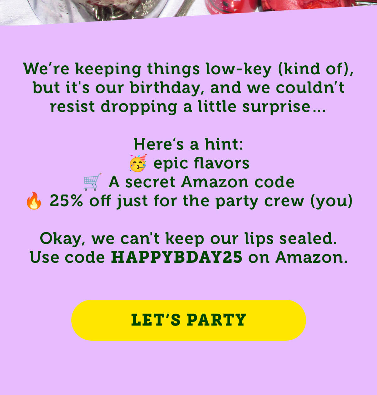 25% off on Amazon with code BIRTHDAY25