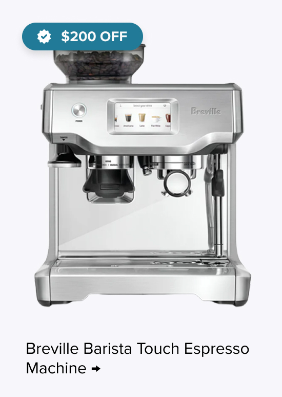 Breville Barista Touch Espresso Machine, s.p. $799.95, $200 Off