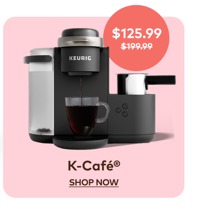 K-Café® for $125.99