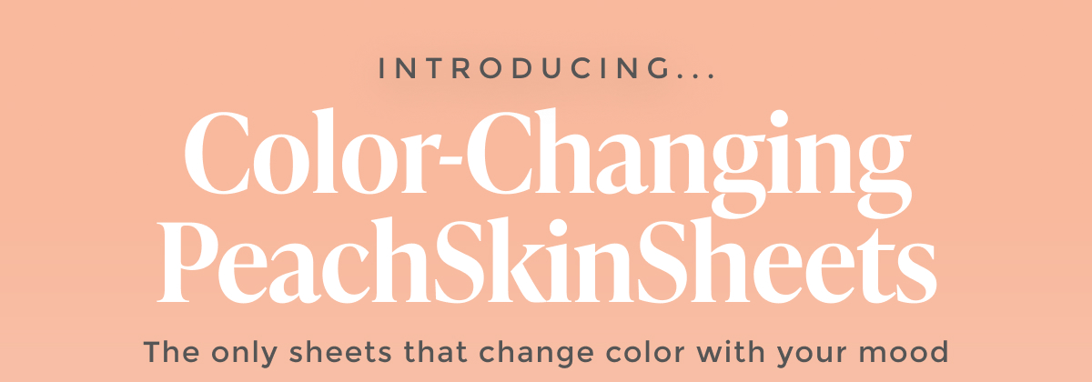 Color-Changing PeachSkinSheets