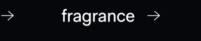 Fragrance