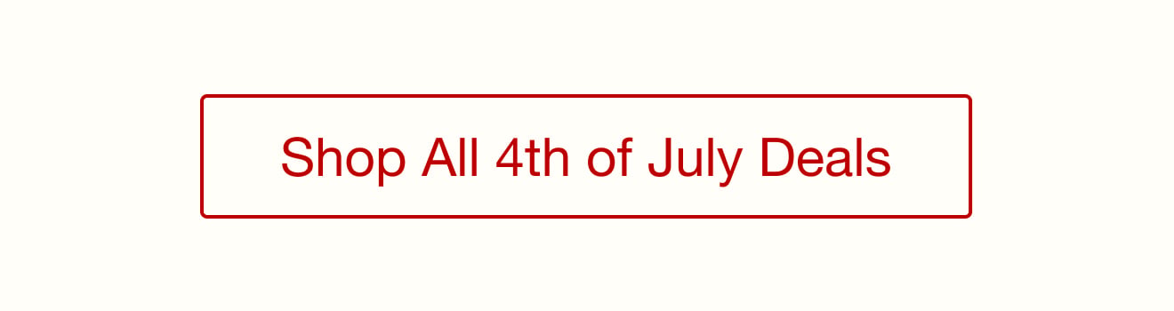Shop the 4TH of July Sale