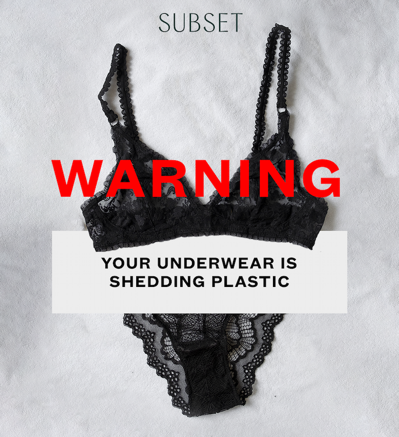 warning your underwear is shedding plastic