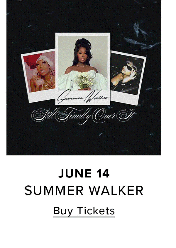 Summer Walker | Buy Tickets
