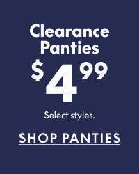 Clearance Panties $4.99