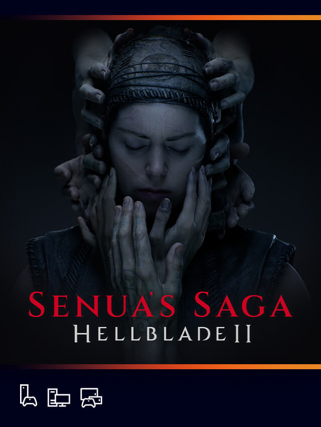 Key art for Senua’s Saga: Hellblade II featuring a figure with hands grabbing their face. Icons for console, PC, and cloud.