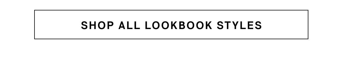 Shop All Lookbook Styles
