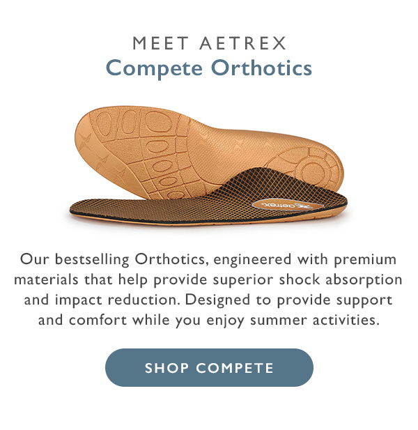 Meet Aetrex Compete Orthotics | Shop Compete