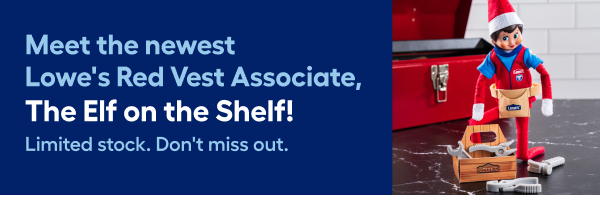 Meet the newest Lowe's Red Vest Associate, The Elf on the Shelf!