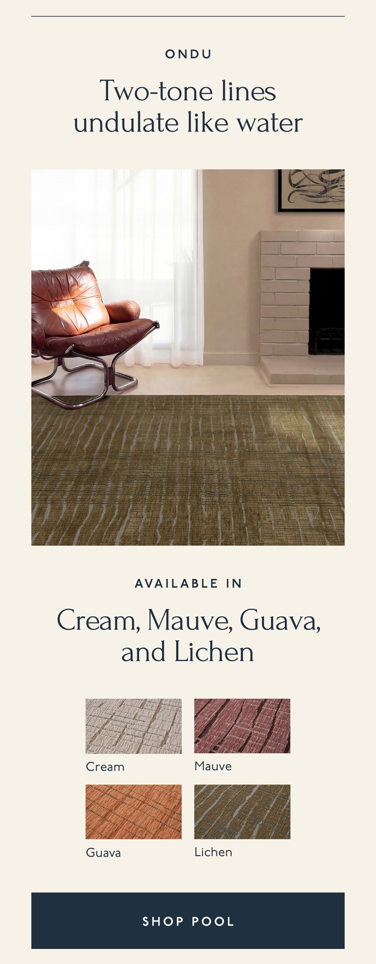 Ondu | Two-tone lines undulate like water | Available in Cream, Mauve, Guava, and Lichen | [ SHOP POOL ]