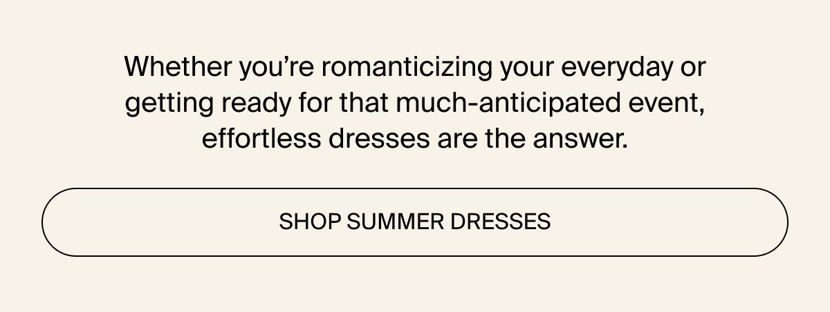 Shop summer dresses