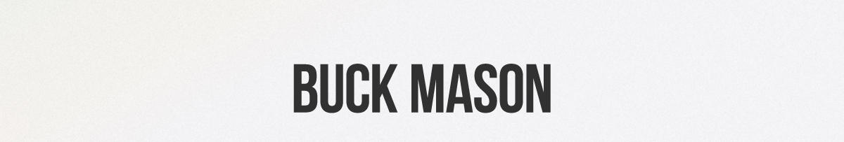 Buck Mason