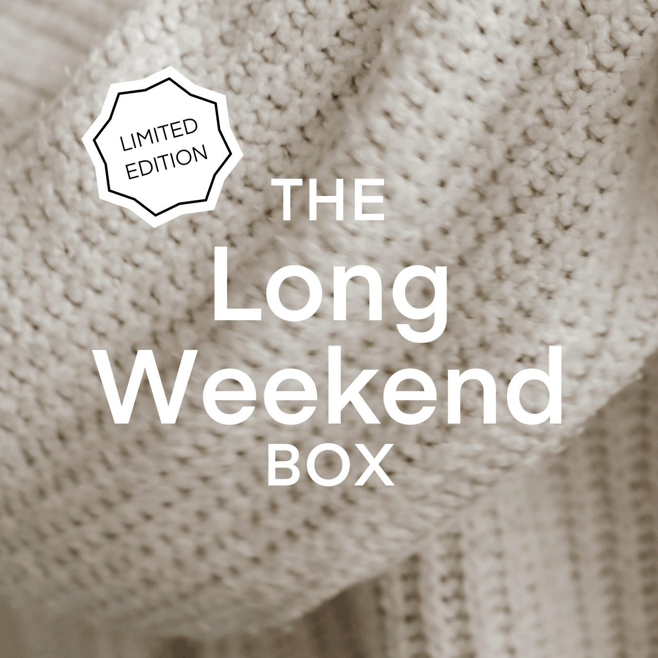 The Long Weekend Box
