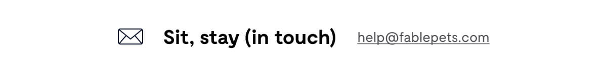 Sit, Stay (In Touch)