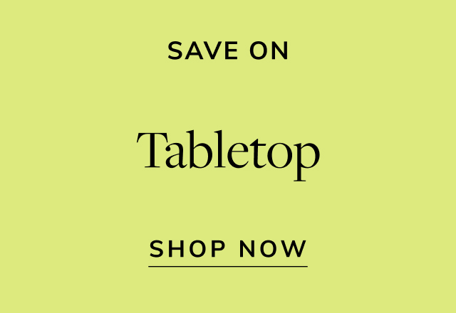 Save on Tabletop