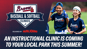 Braves Country Baseball and Softball Cinics