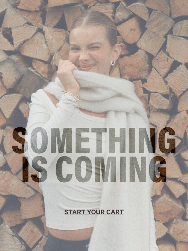 Something is coming. Start your cart.