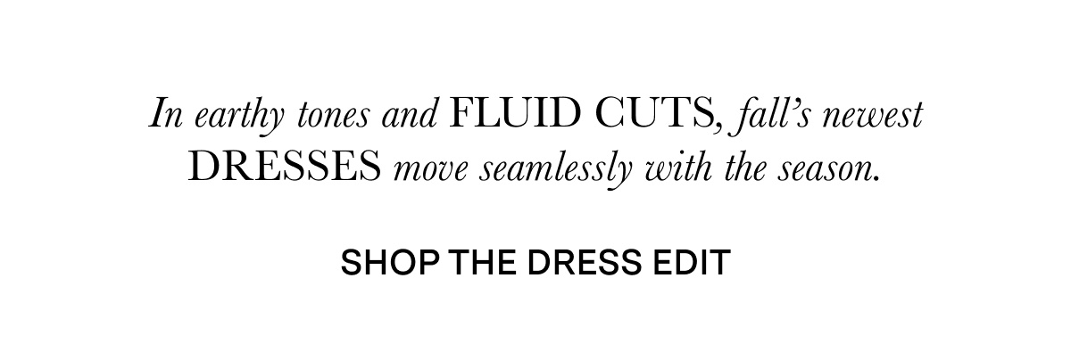 Shop the dress edit