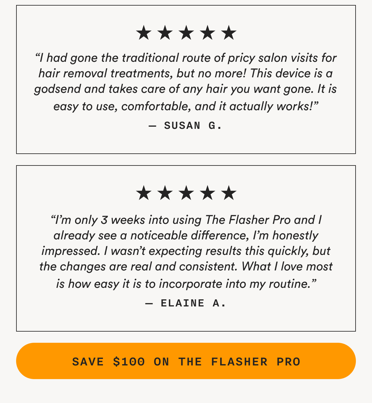 Real Results From Real Customers - SAVE $100 ON THE FLASHER PRO
