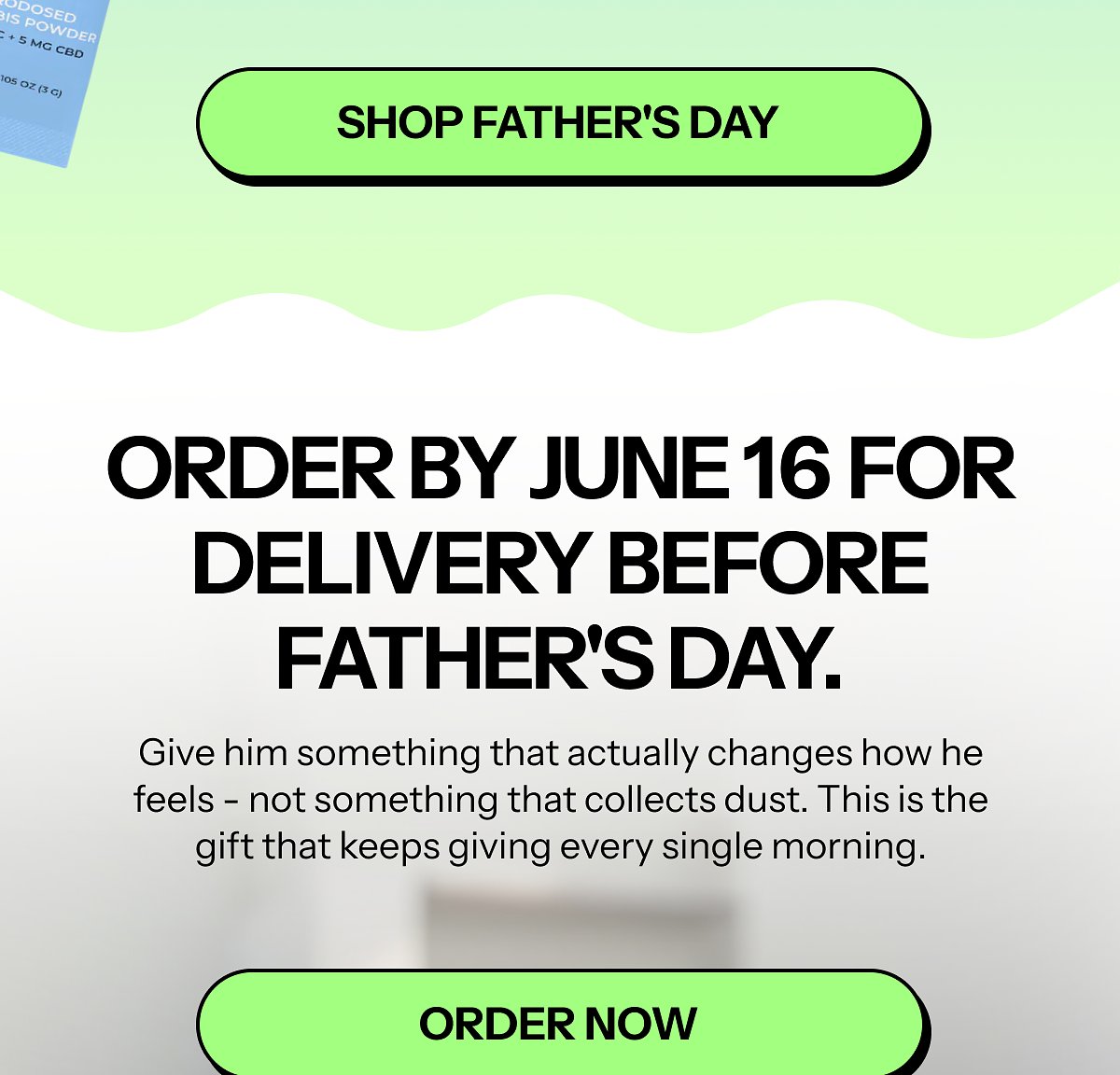 Order by June 16 for delivery before Father's Day. Gift that keeps giving every morning.