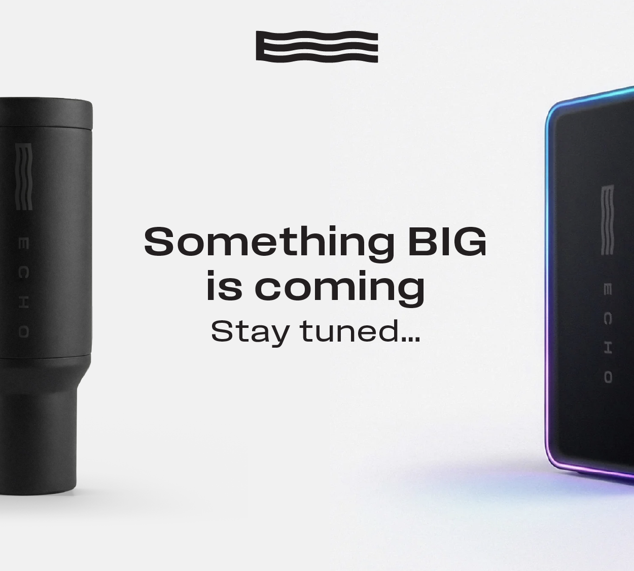 Something BIG is coming