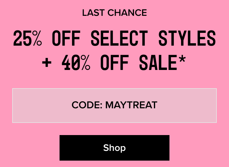 Shop - Code: MAYTREAT