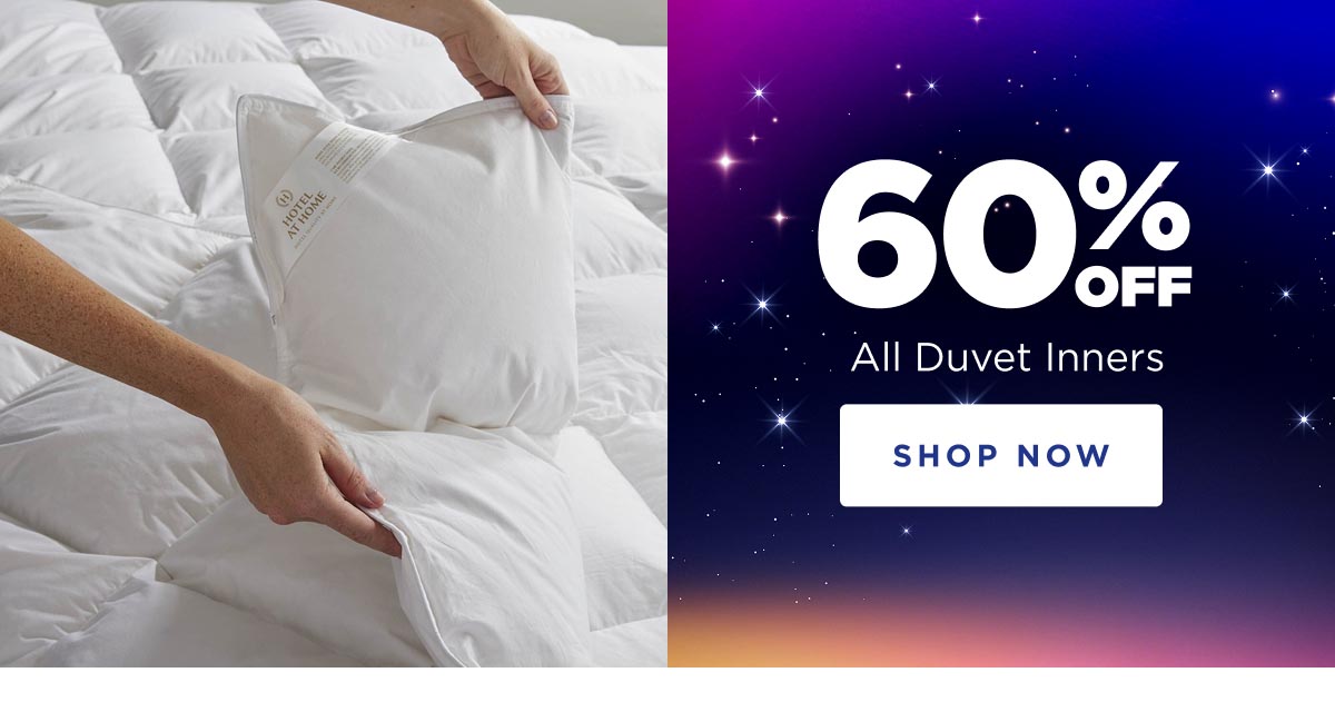 60% Off All Duvet Inners