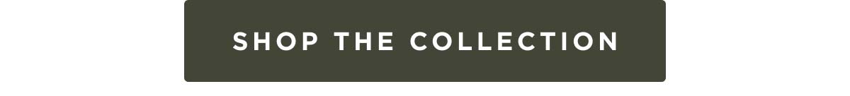 Shop The Collection