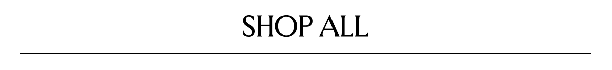 SHOP ALL